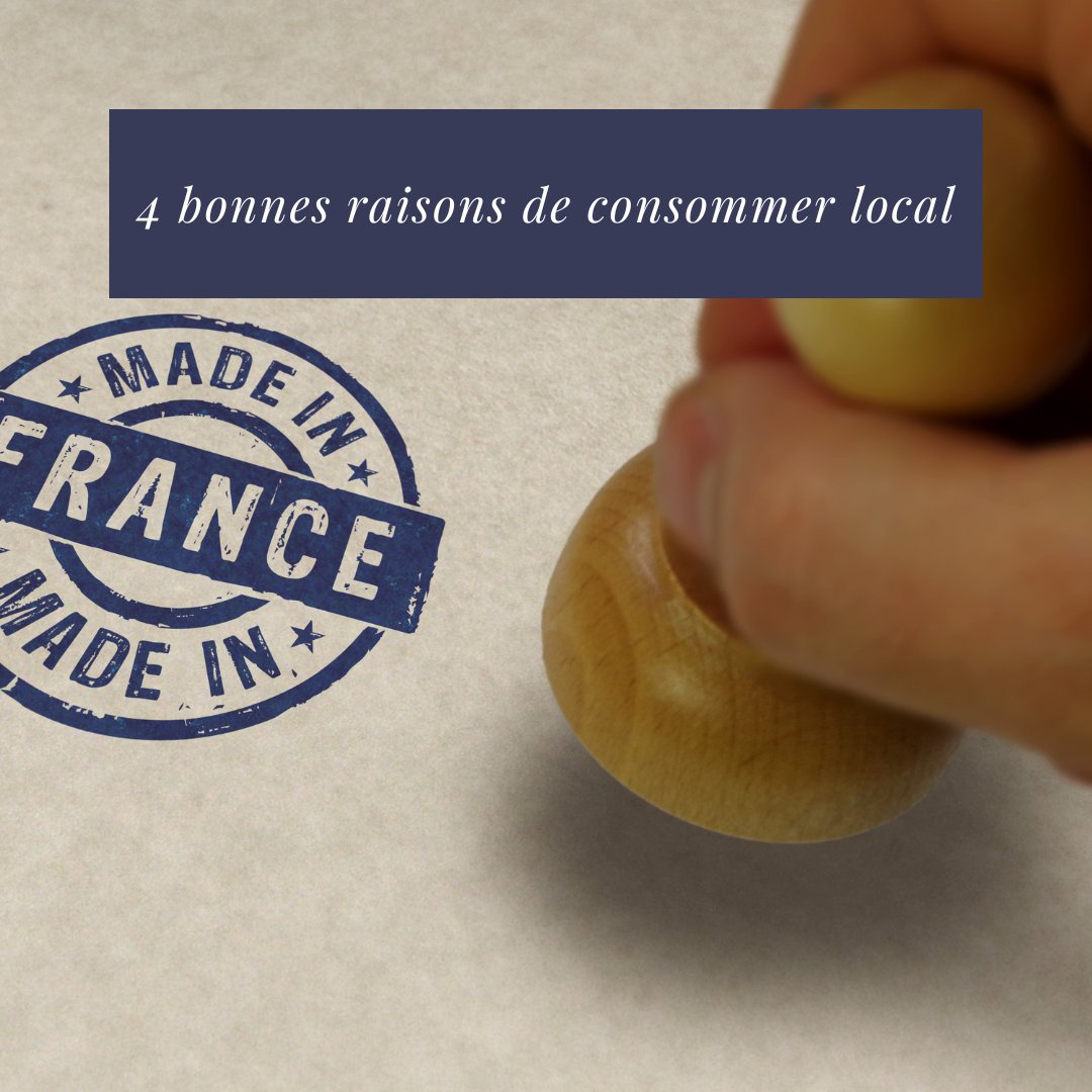 4 bonnes raisons de consommer local - Boutique We Are Paris